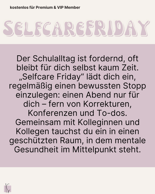Freitags-Auszeit – Dein Energie-Reset für den Lehreralltag