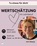Bild in Galerie-Betrachter laden, Juli 25 / Wertschätzung im Lehrberuf - mit Marja