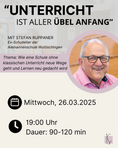 Load image into Gallery viewer, März 25 / "Unterricht ist aller Übel Anfang" | Stefan Ruppaner