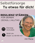 Bild in Galerie-Betrachter laden, Jan 25 / Resilienz stärken für deinen (Schul - )Alltag - mit Marja - Kunstundstunde