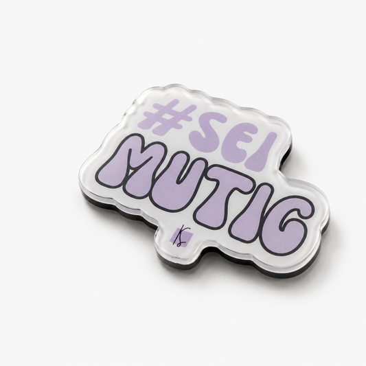 KUS "Sei mutig" Magnet
