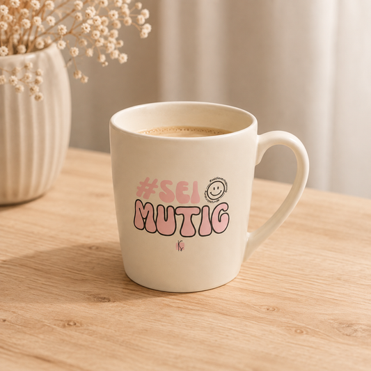 KUS "Sei mutig" Tasse