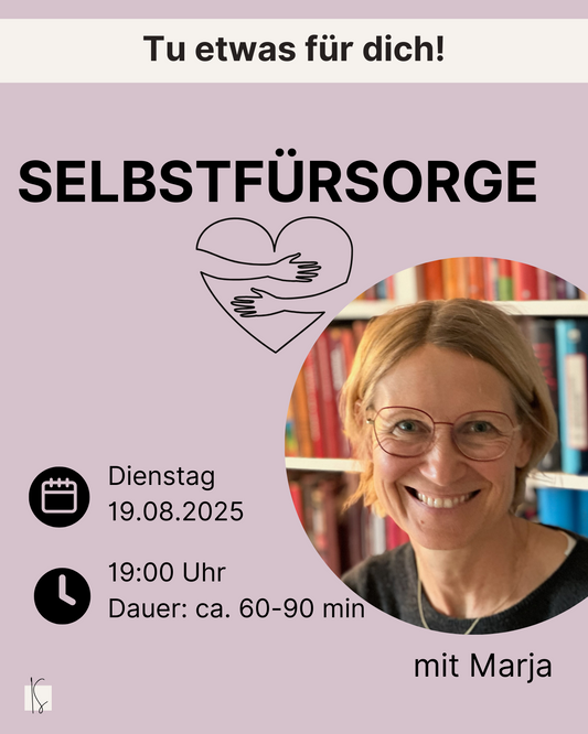 Selbstfürsorge  im Lehreralltag  - mit Marja