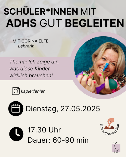 Schüler*innen mit ADHS begleiten | Corina Elfe