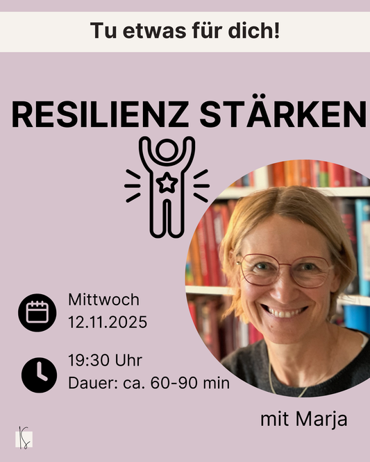 Resilienz stärken für deinen (Schul-)Alltag - mit Marja