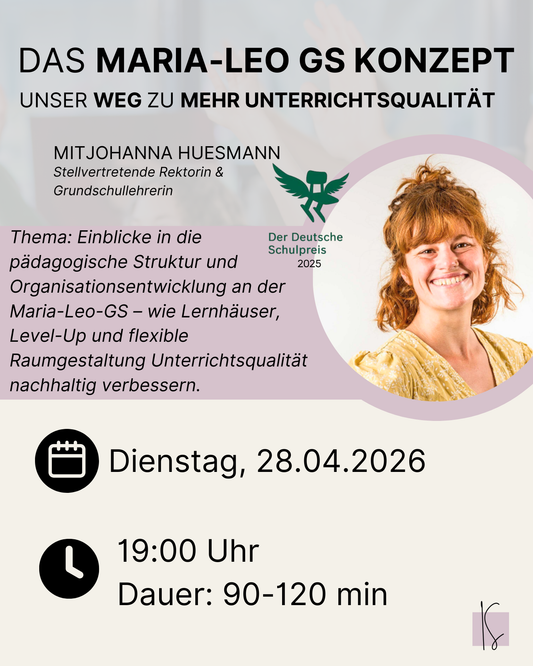 Schulpreisträger Maria-Leo GS - Konzept & Weg | Johanna Huesmann