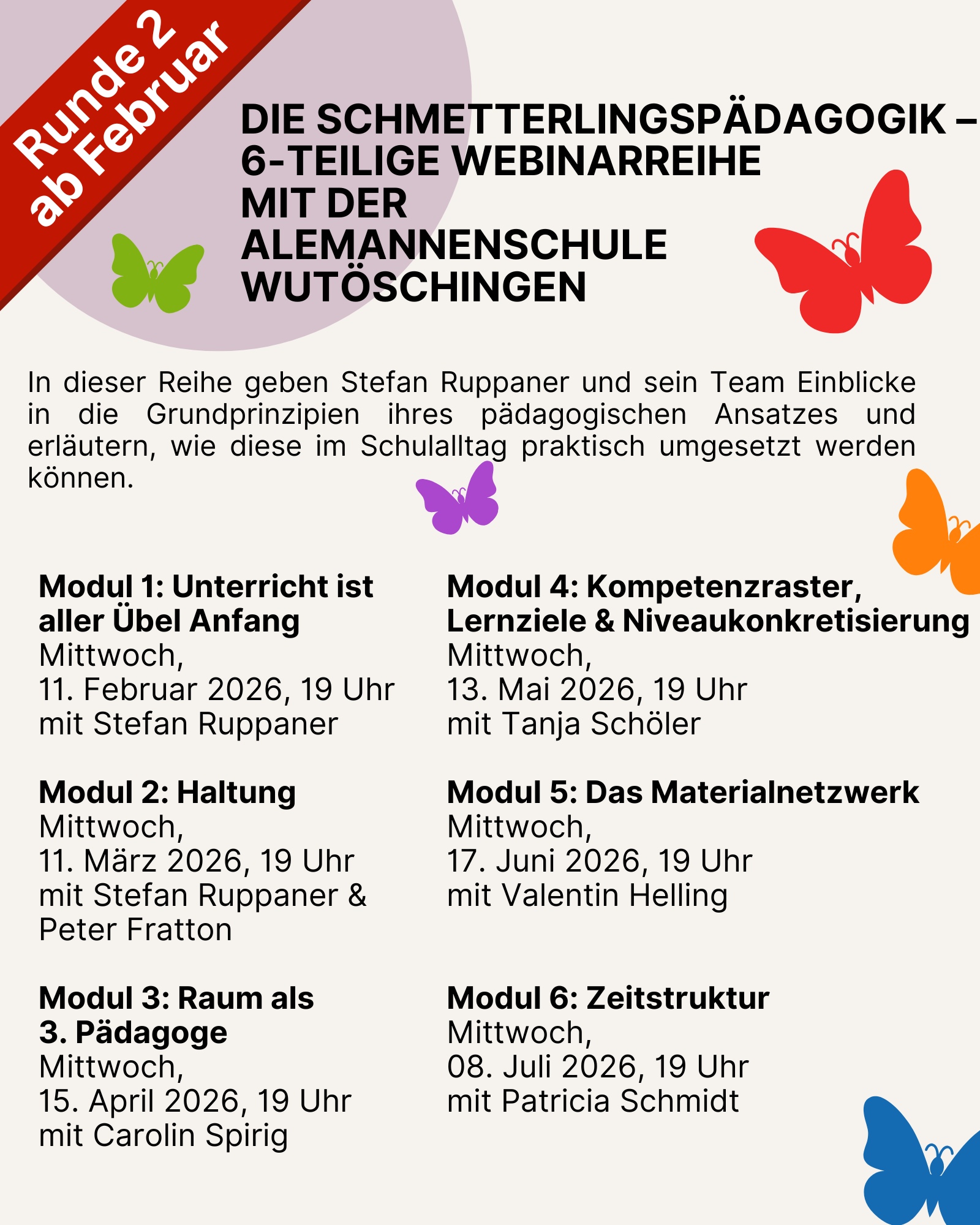 Runde 2: Die Schmetterlingspädagogik der Alemannenschule | Stefan Ruppaner & Team (6 Webinare)
