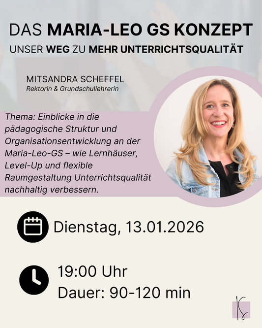 Schulpreisträger Maria-Leo GS - Konzept & Weg | Sandra Scheffel 