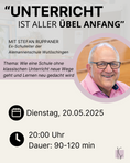 Load image into Gallery viewer, "Unterricht ist aller Übel Anfang" | Stefan Ruppaner
